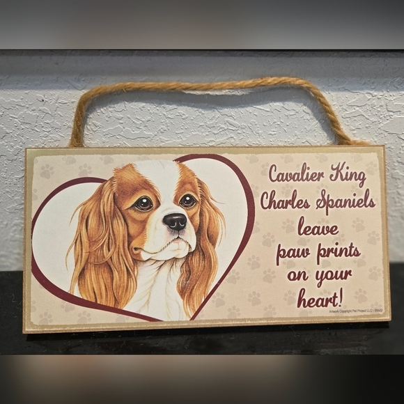 None Other - Cavalier King Charles Spaniel 'Dogs Leave Paws Prints On Your Heart' Wall Sign